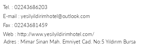 Yeil Yldrm Hotel telefon numaralar, faks, e-mail, posta adresi ve iletiim bilgileri
